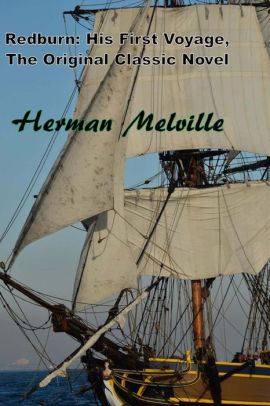 Redburn: His First Voyage: Herman Melville: Amazon.com: Books