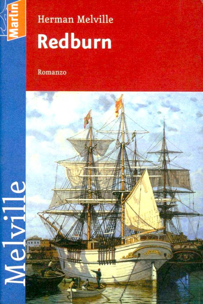 REDBURN HIS FIRST VOYAGE BY HERMAN MELVILLE NEW YORK TO